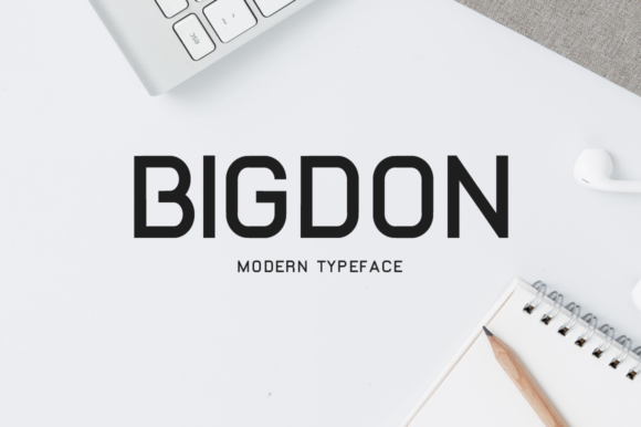 Bigdon: A Modern Display Font for Campaigns