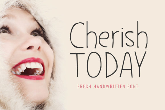 Cherish Today: A Fresh Display Font for Small Business