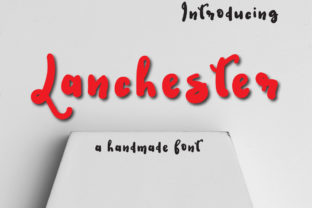 Lanchester: A Playful Display Font for Digital Design
