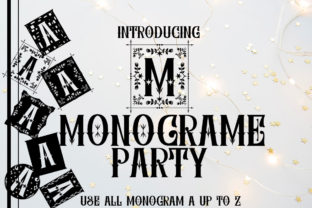 Monograme Party: A Vintage Display Font for Campaigns